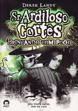 [Skulduggery Pleasant 02] • Brincando com Fogo